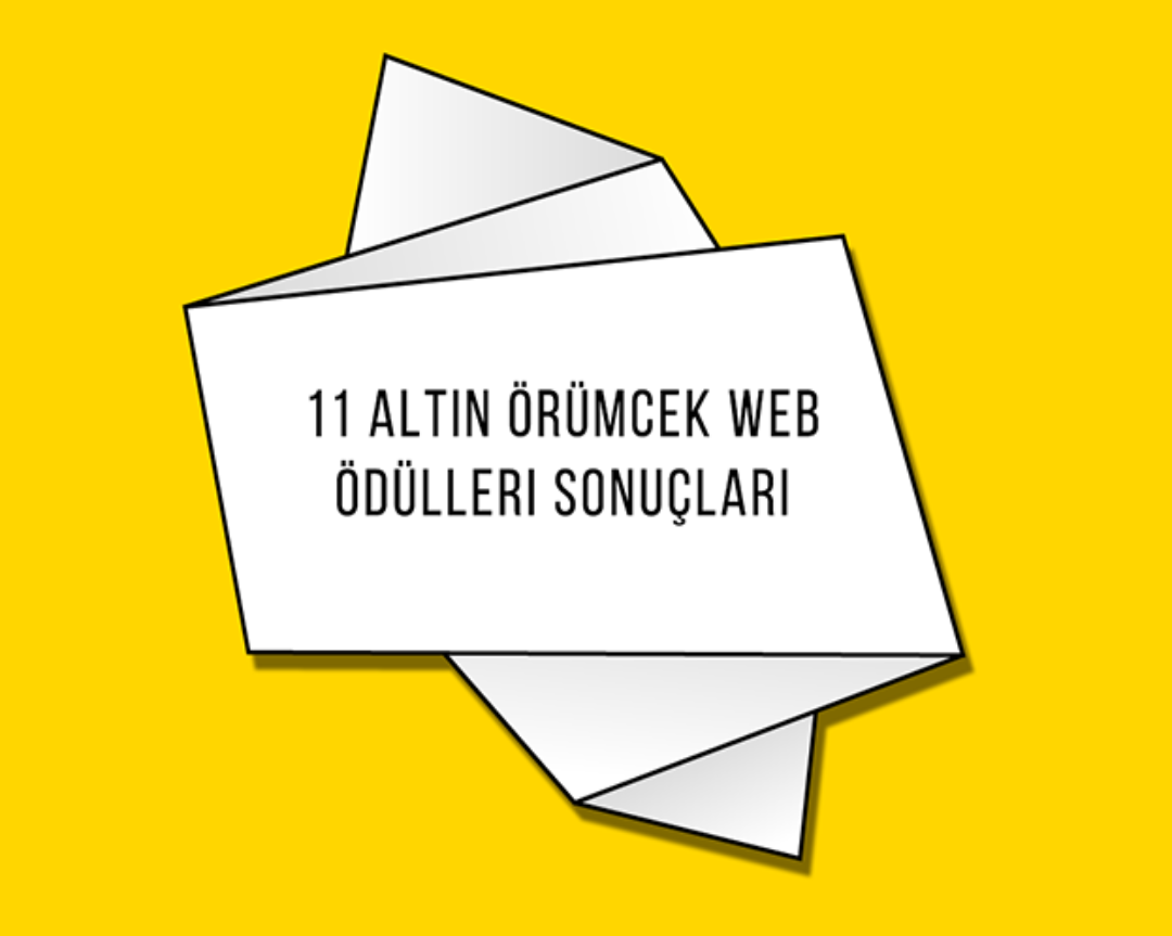 11 Altın Örümcek Web Ödülleri Sonuçları