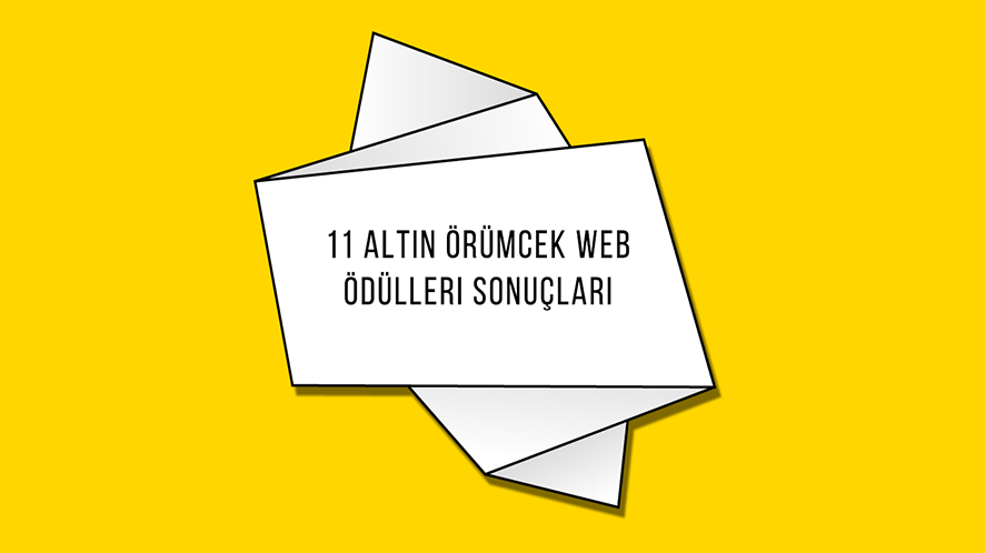 11 Altın Örümcek Web Ödülleri Sonuçları