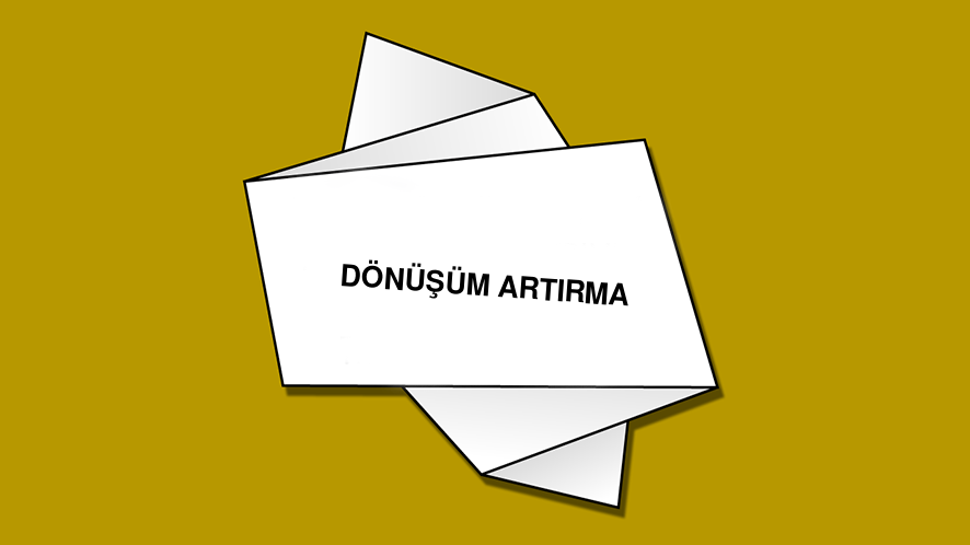 Ziyaretçi Var, Satış Yok: Sorun Nerede? (Dönüşüm Optimizasyonu)